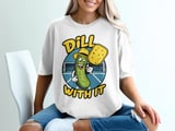 Pickleball Comfort Colors Shirt, Dill With It Funny Pickle Pun, Retro Court Player Vintage Graphic Tee thumbnail 2