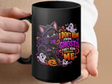 I Dont Run From Ghosts Black Cat Mug thumbnail 15