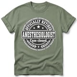 Retired Anesthesiologist Tee thumbnail 8