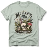All Plants Are Edible Tee thumbnail 16