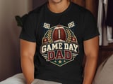 Game Day Dad Tee or Sweatshirt thumbnail 11