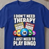 Bingo Therapy Graphic T-Shirt thumbnail 3
