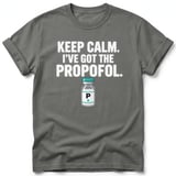Keep Calm I've Got The Propofol Tee thumbnail 7