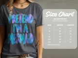 Pretend I'm a Mermaid Tee or Sweatshirt thumbnail 11