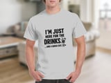 Here For The Drinks Quick Exit Tee thumbnail 4