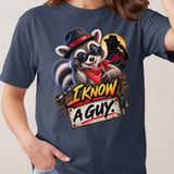 I Know A Guy Raccoon Tee thumbnail 9
