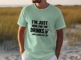 Here For The Drinks Quick Exit Tee thumbnail 2