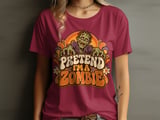 Pretend I'm A Zombie Tee thumbnail 5
