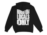 Houston Locals Only Hoodie thumbnail 1