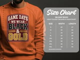 Game Days We Wear Black And Gold Tee or Sweatshirt thumbnail 21