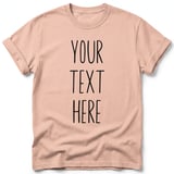 Custom Text T-Shirt thumbnail 4