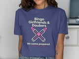 Bingo Girlfriends & Daubers T-Shirt thumbnail 7