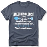 Anesthesiologist Take A Nap Tee thumbnail 3