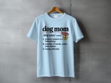 Dog Mom Definition — Apparel & Gifts thumbnail 5