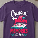Cruisin' With My Mom T-Shirt thumbnail 2