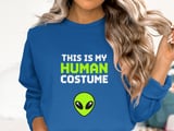 This Is My Human Costume Tee or Sweatshirt thumbnail 13