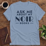 Ask Me About My Noir Books Softstyle Tee thumbnail 7