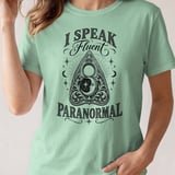 I Speak Fluent Paranormal Tee or Sweatshirt thumbnail 11