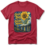 Gogh Big or Gogh Home ~ Comfort Colors Premium Tee thumbnail 2