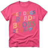 Pet Dogs Read Books Be Happy Tee thumbnail 18