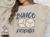 Game On: Bunco Friends Sweatshirt thumbnail 1