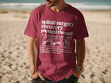 Spinal Surgery PT Recovery Tee thumbnail 7