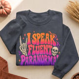 I Speak Fluent Paranormal Tee thumbnail 10