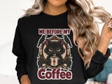 Me Before My Coffee Tee thumbnail 13