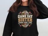 Game Day Sister Tee or Sweatshirt thumbnail 15