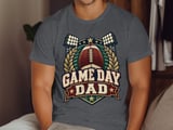 Game Day Dad Tee or Sweatshirt thumbnail 6