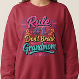 Rule #1 Don't Break Grandmom Sweatshirt thumbnail 2