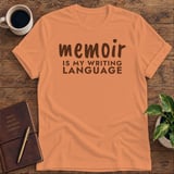 Memoir Is My Writing Language Softstyle Tee thumbnail 10