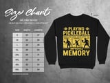 Pickleball Gildan Crewneck Sweatshirt, Playing Pickleball What's The Score Who Just Served Improves Memory, Court Warm Up thumbnail 11