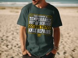 Knee Repairs Out of Service Tee thumbnail 10