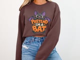 Pretend I'm A Bat Tee or Sweatshirt thumbnail 12