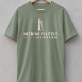 Mentally In A Tree Stand Tee thumbnail 1