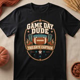 Game Day Dude Tailgate Captain Tee thumbnail 4