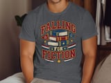 Falling For Fiction Tee or Sweatshirt thumbnail 8