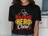 Healthcare Hero Crew Tee thumbnail 1