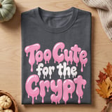 Too Cute for the Crypt Tee thumbnail 3