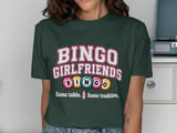 Bingo Girlfriends Tee thumbnail 3