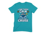 Can't Keep Calm First Cruise Tee thumbnail 9