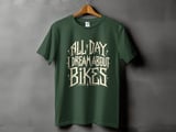 All Day Dream About Bikes | Bike Shirt thumbnail 7