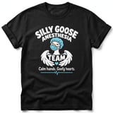 Silly Goose Anesthesia Team Tee thumbnail 3
