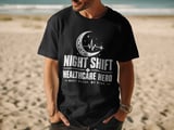Night Shift Healthcare Hero Tee thumbnail 12