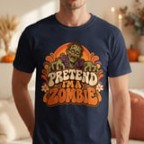 Pretend I'm A Zombie Tee thumbnail 4