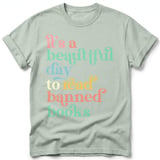 Beautiful Day To Read Banned Books Tee thumbnail 23