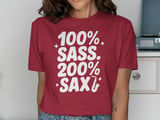 100 Percent SASS 200 Percent SAX Graphic Tee thumbnail 12