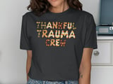 Thankful Trauma Crew Autumn Graphic T-Shirt thumbnail 13