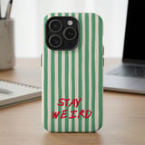 Stay Weird MagSafe® Phone Case thumbnail 2